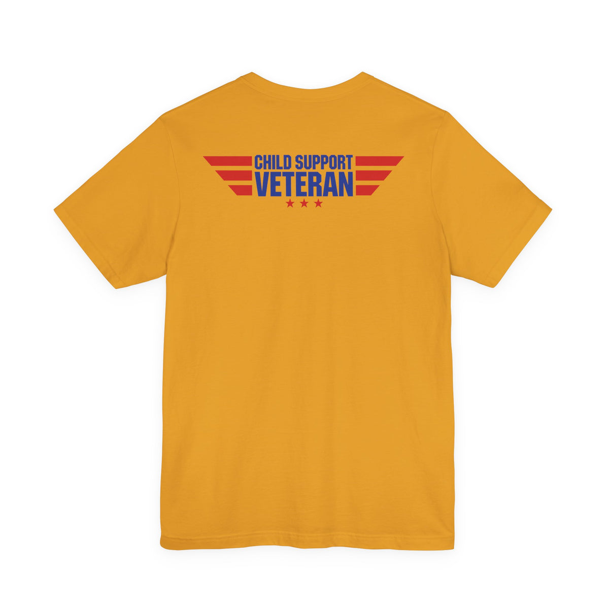 Child Support Veteran T-Shirt — "Still Standing, Still Providing" Patriotic Tee