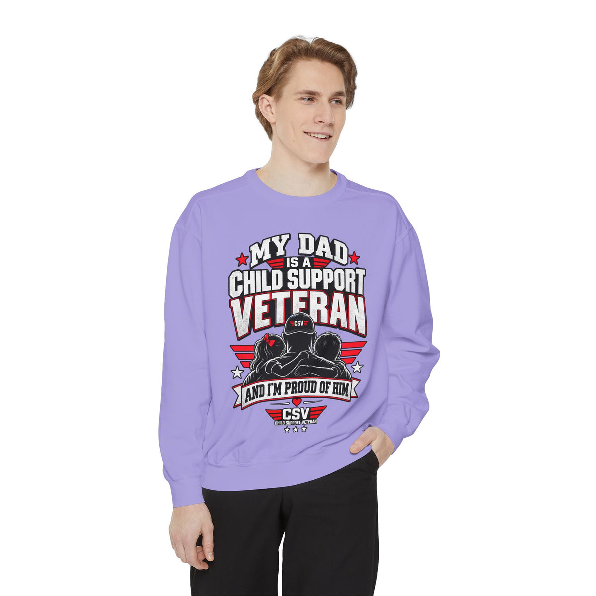 Child Support Veteran Sweatshirt – “My Dad Is A Child Support Veteran” Patriotic Crewneck