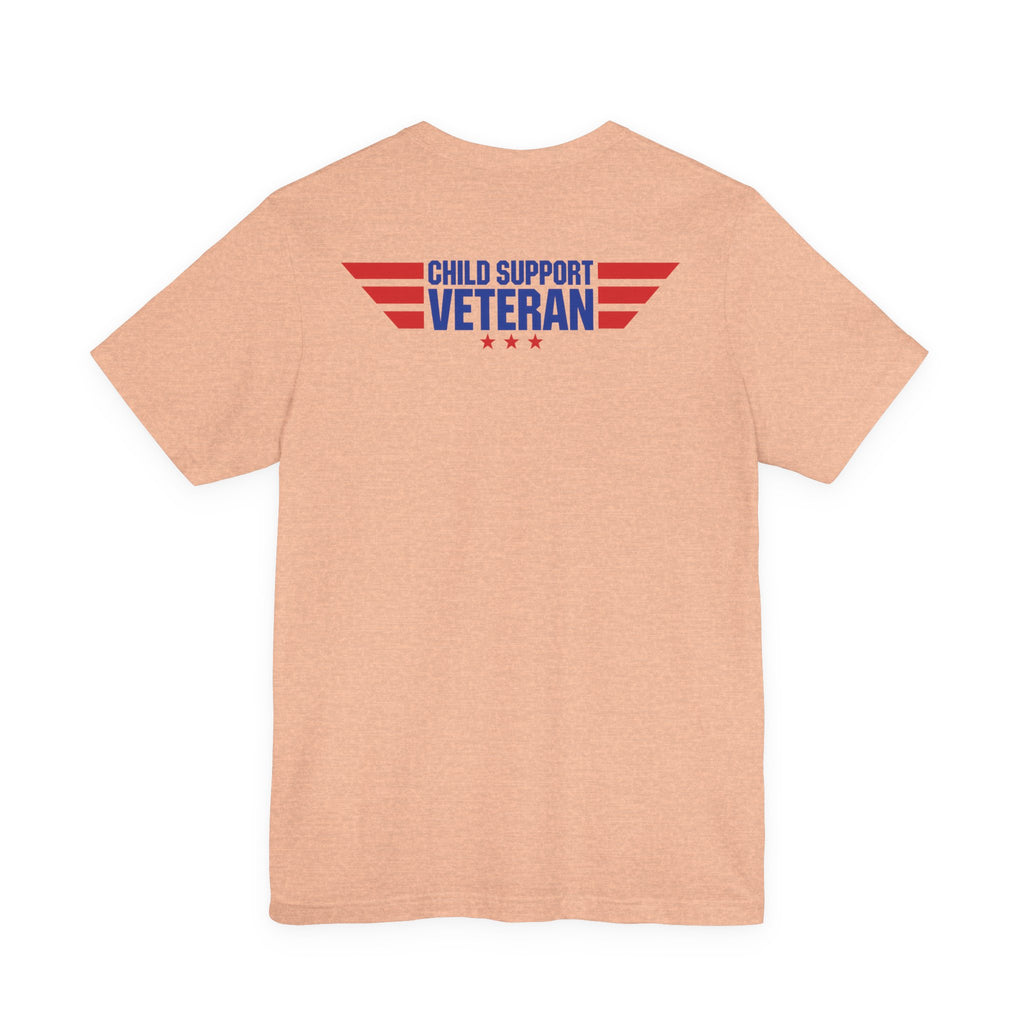 Child Support Veteran T-Shirt — "Still Standing, Still Providing" Patriotic Tee