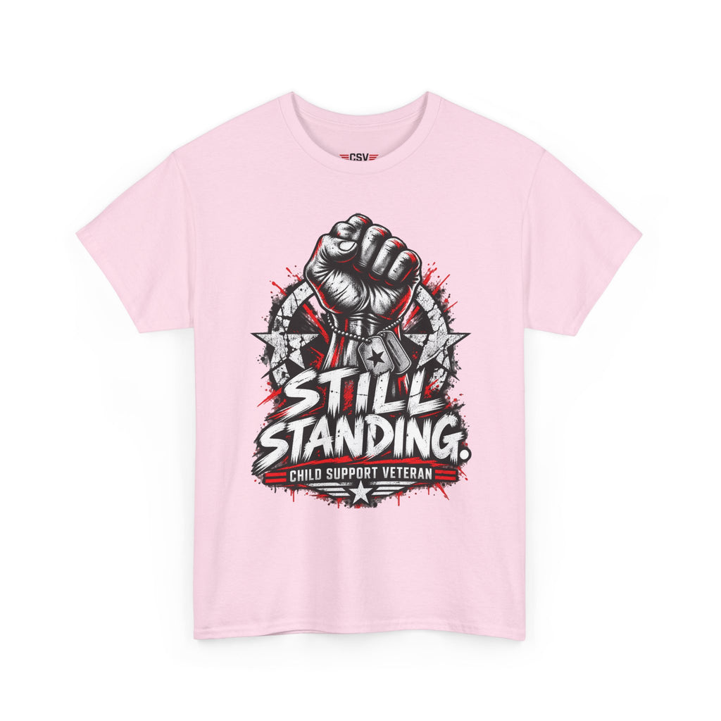 Still Standing Child Support Veteran T‑Shirt