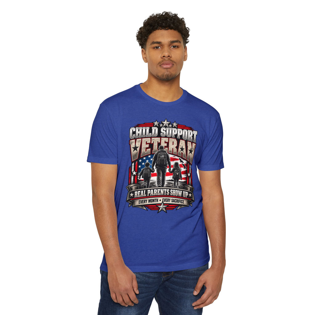 Child Support Veteran T-Shirt — "Real Parents Show Up" Patriotic Dad Shirt