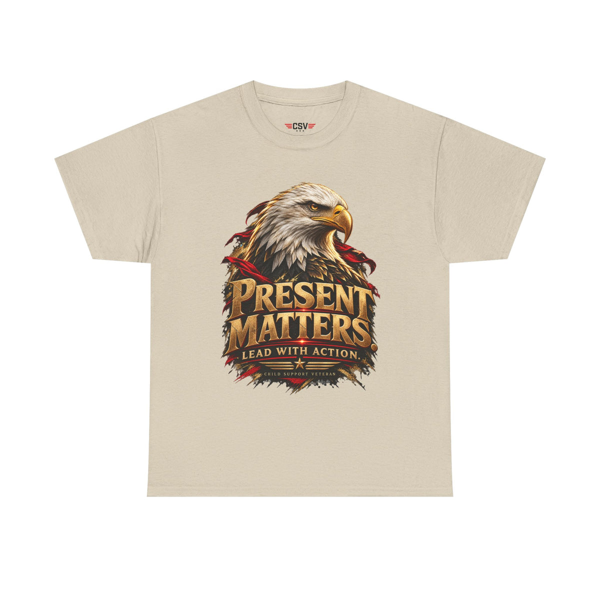 PRESENT MATTERS Child Support Veteran T‑Shirt