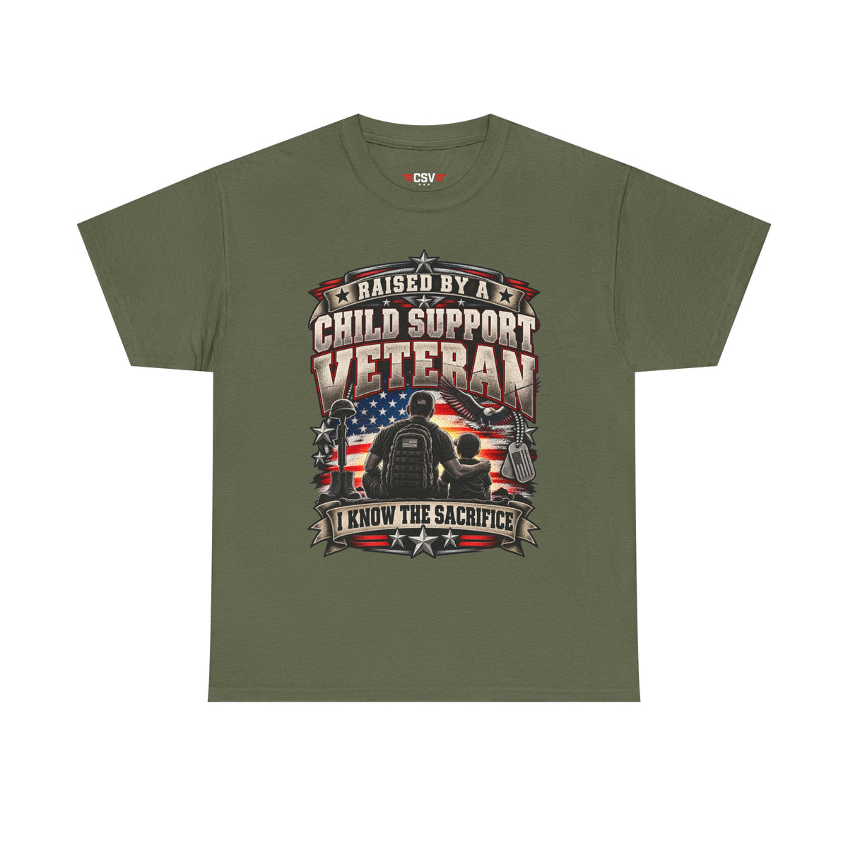 Raised By A Child Support Veteran T‑Shirt – Patriotic Military Tribute Tee