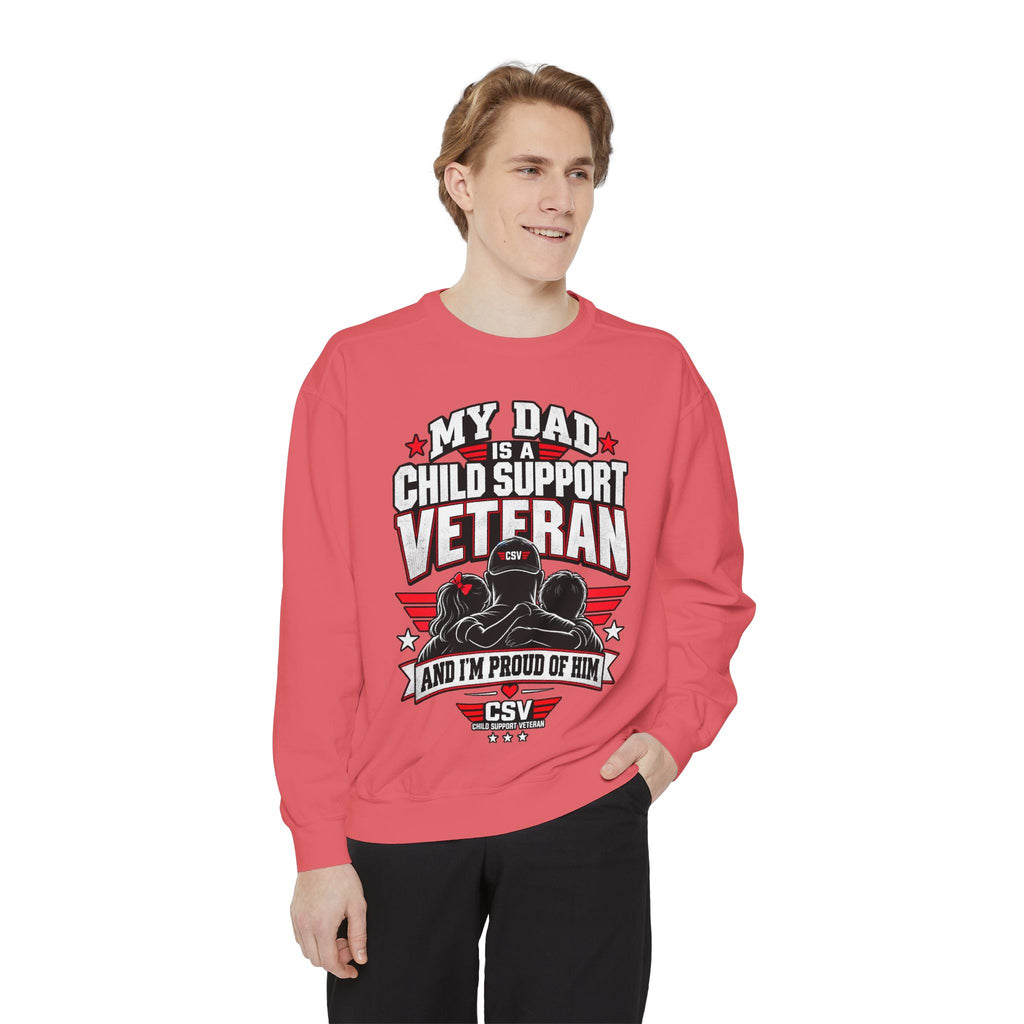 Child Support Veteran Sweatshirt – “My Dad Is A Child Support Veteran” Patriotic Crewneck