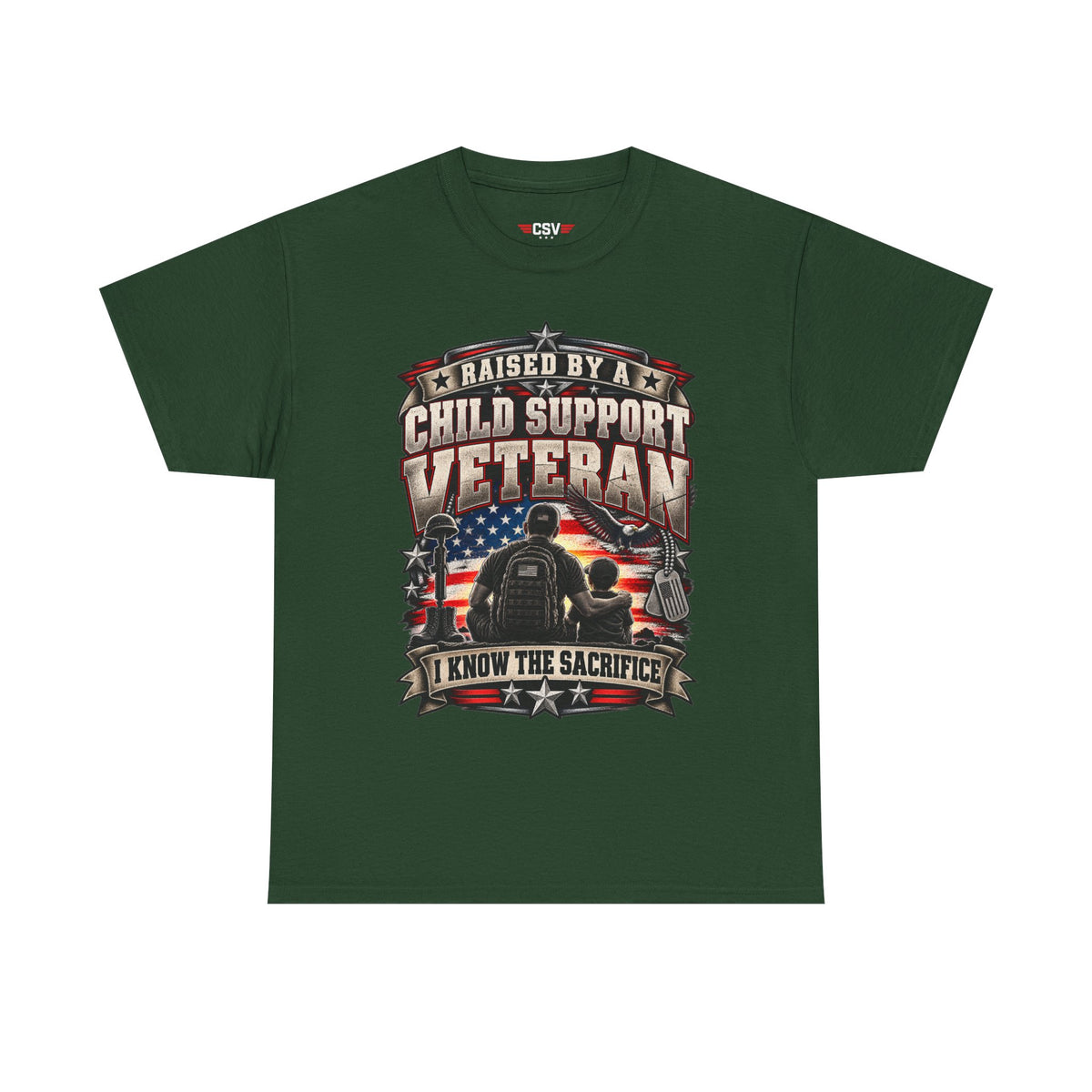 Raised By A Child Support Veteran T‑Shirt – Patriotic Military Tribute Tee