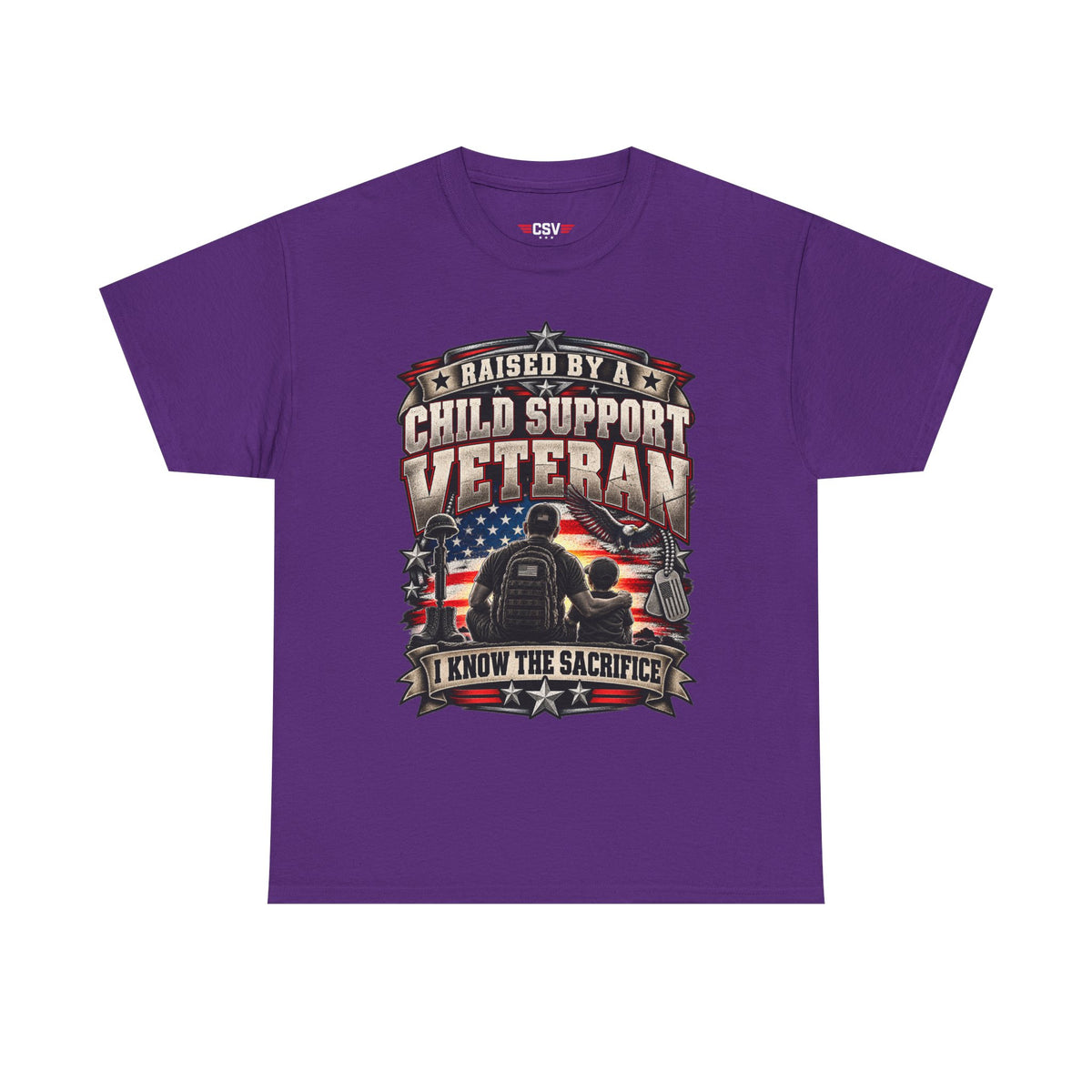 Raised By A Child Support Veteran T‑Shirt – Patriotic Military Tribute Tee