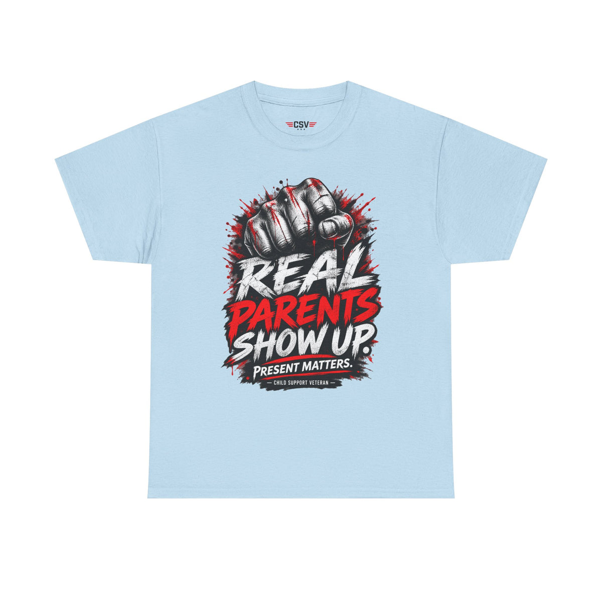 REAL PARENTS SHOW UP