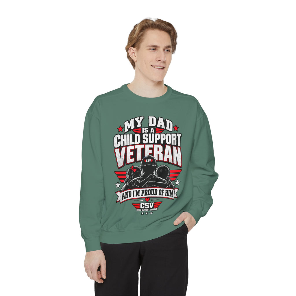 Child Support Veteran Sweatshirt – “My Dad Is A Child Support Veteran” Patriotic Crewneck