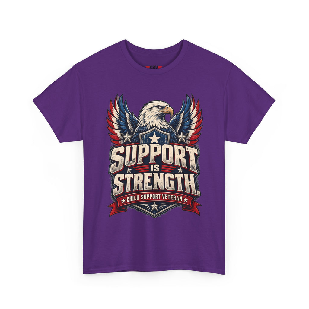 SUPPORT IS STRENGTH  Unisex Heavy Cotton Tee