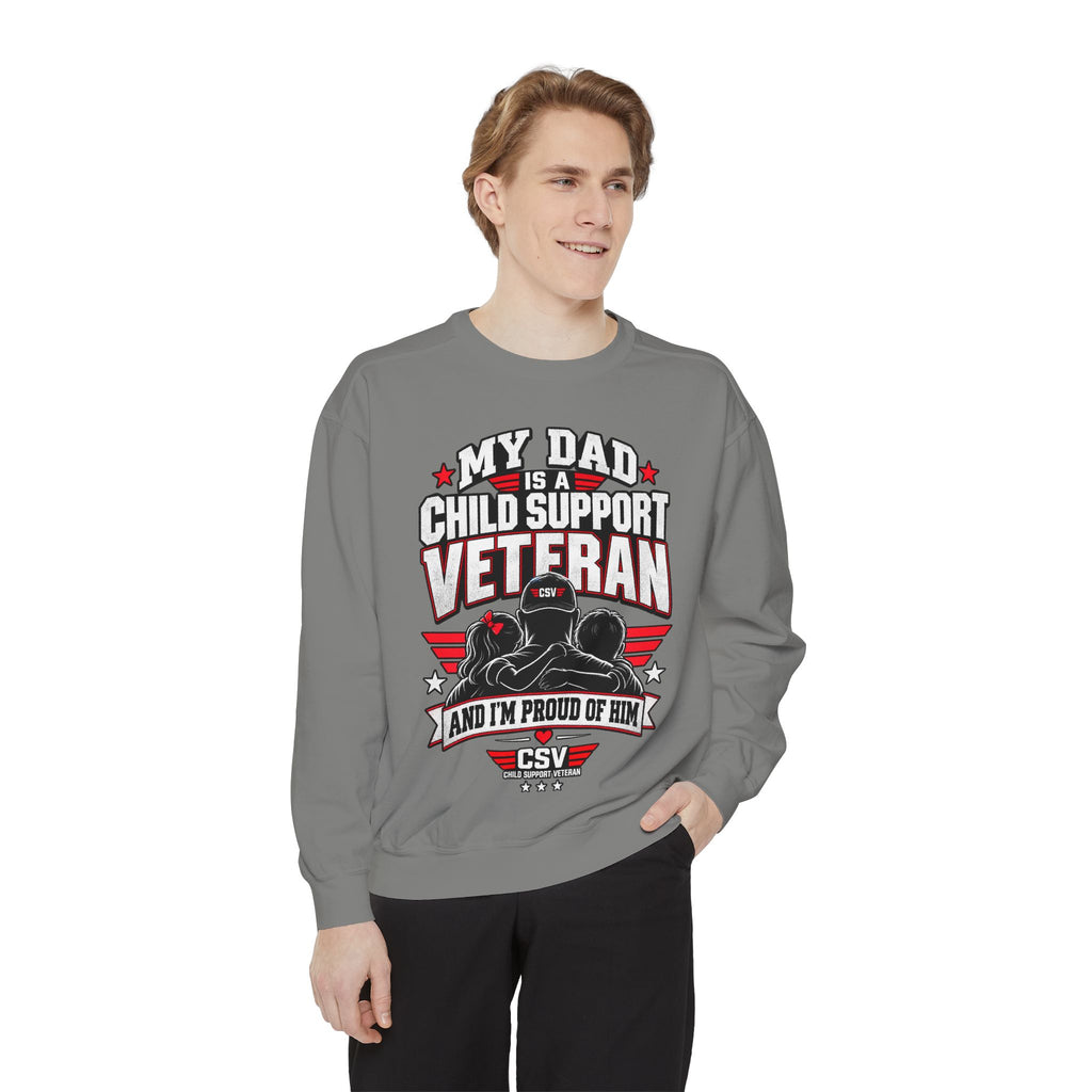 Child Support Veteran Sweatshirt – “My Dad Is A Child Support Veteran” Patriotic Crewneck