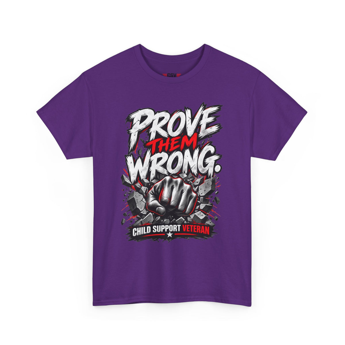PROVE THEM WRONG