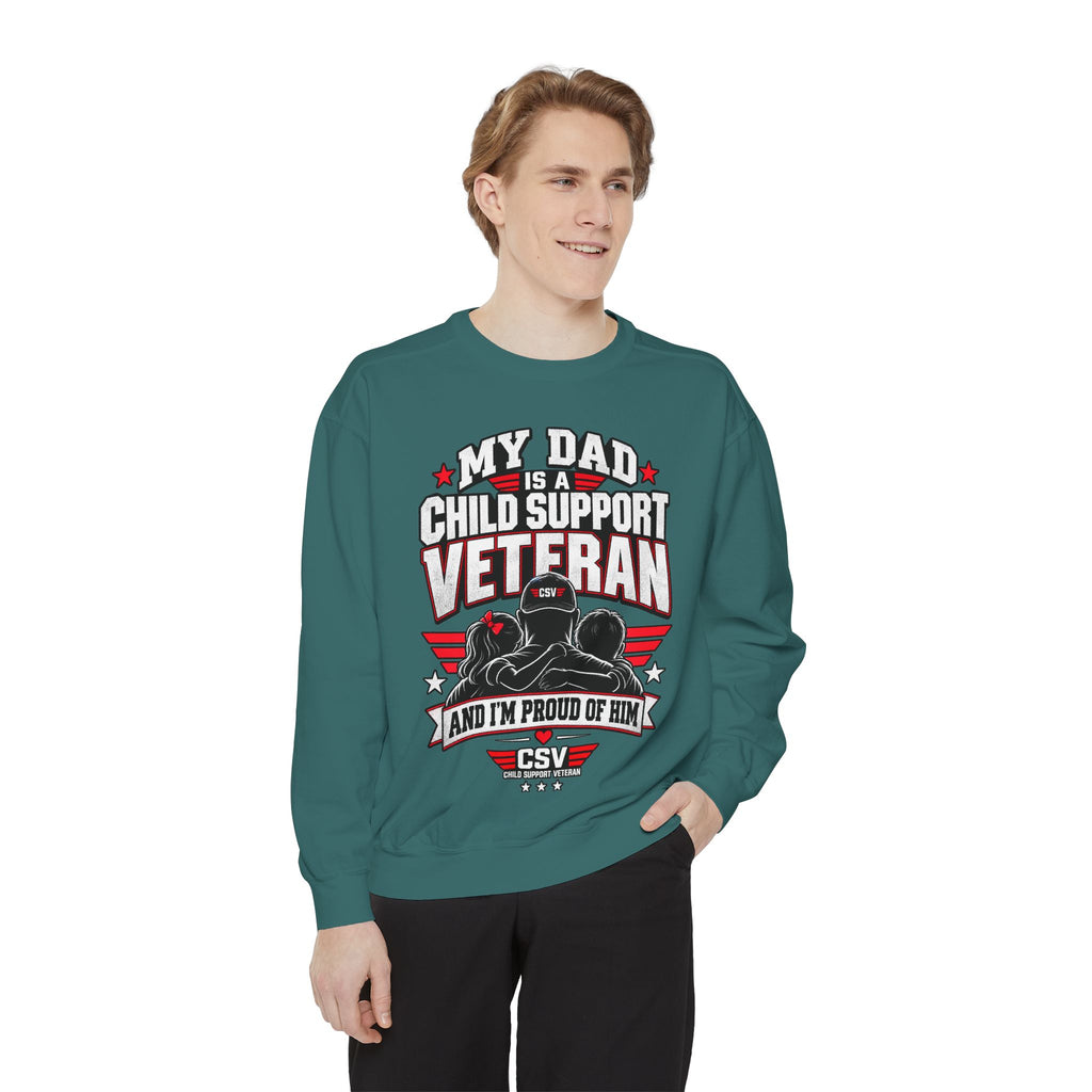 Child Support Veteran Sweatshirt – “My Dad Is A Child Support Veteran” Patriotic Crewneck