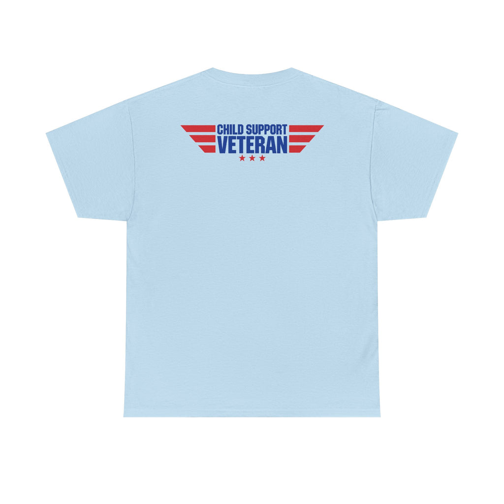 Raised By A Child Support Veteran T‑Shirt – Patriotic Military Tribute Tee