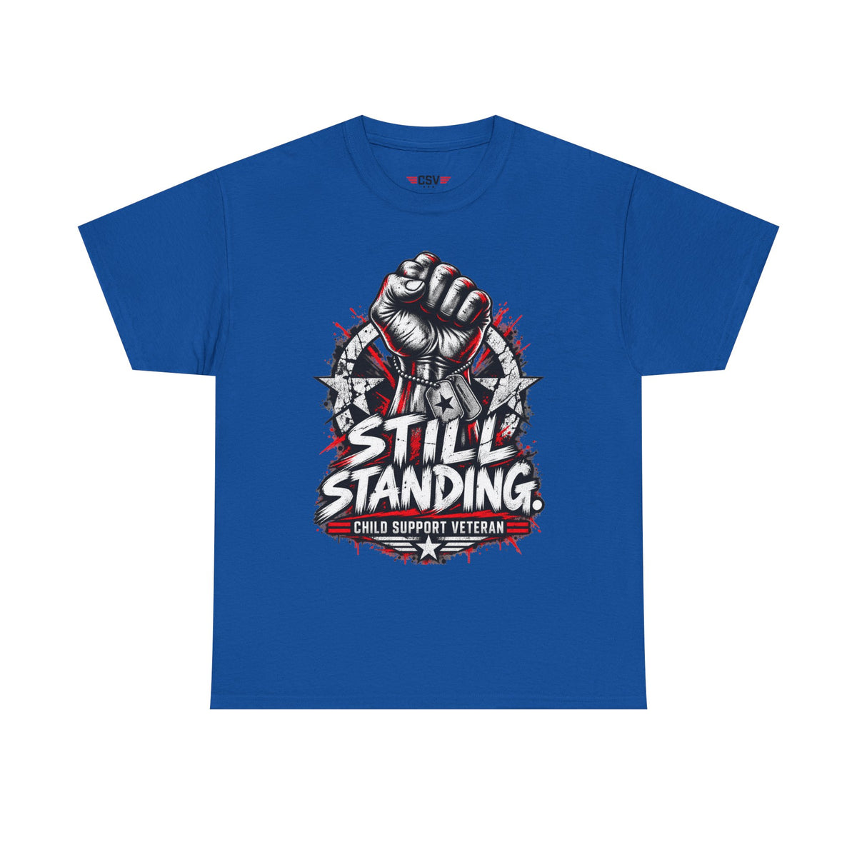 Still Standing Child Support Veteran T‑Shirt