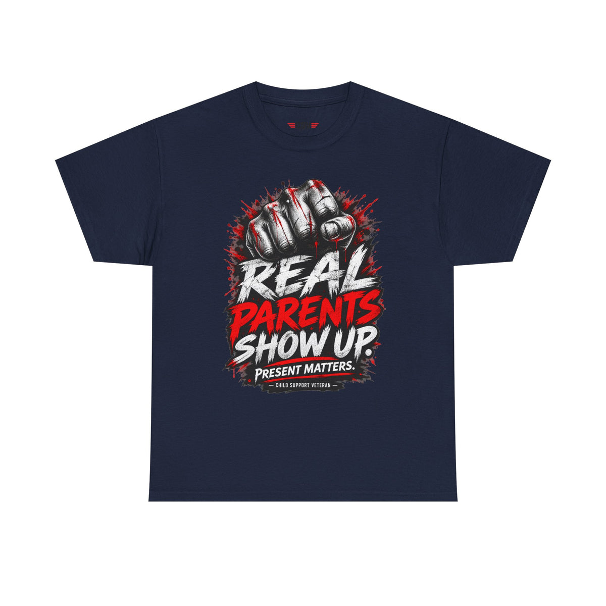 REAL PARENTS SHOW UP
