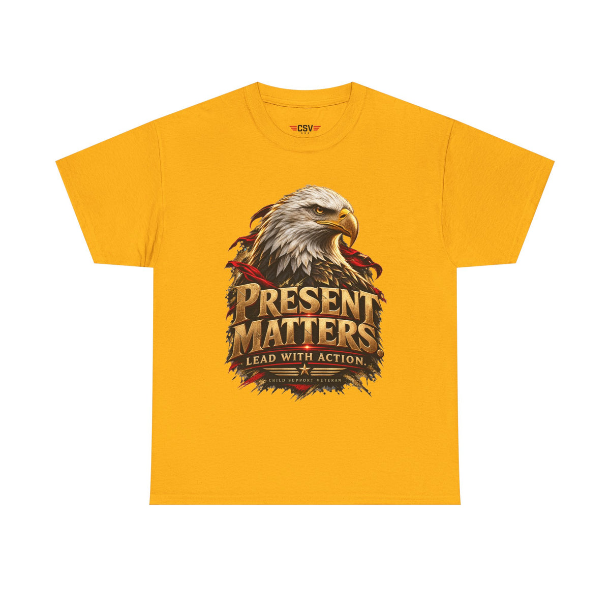 PRESENT MATTERS Child Support Veteran T‑Shirt
