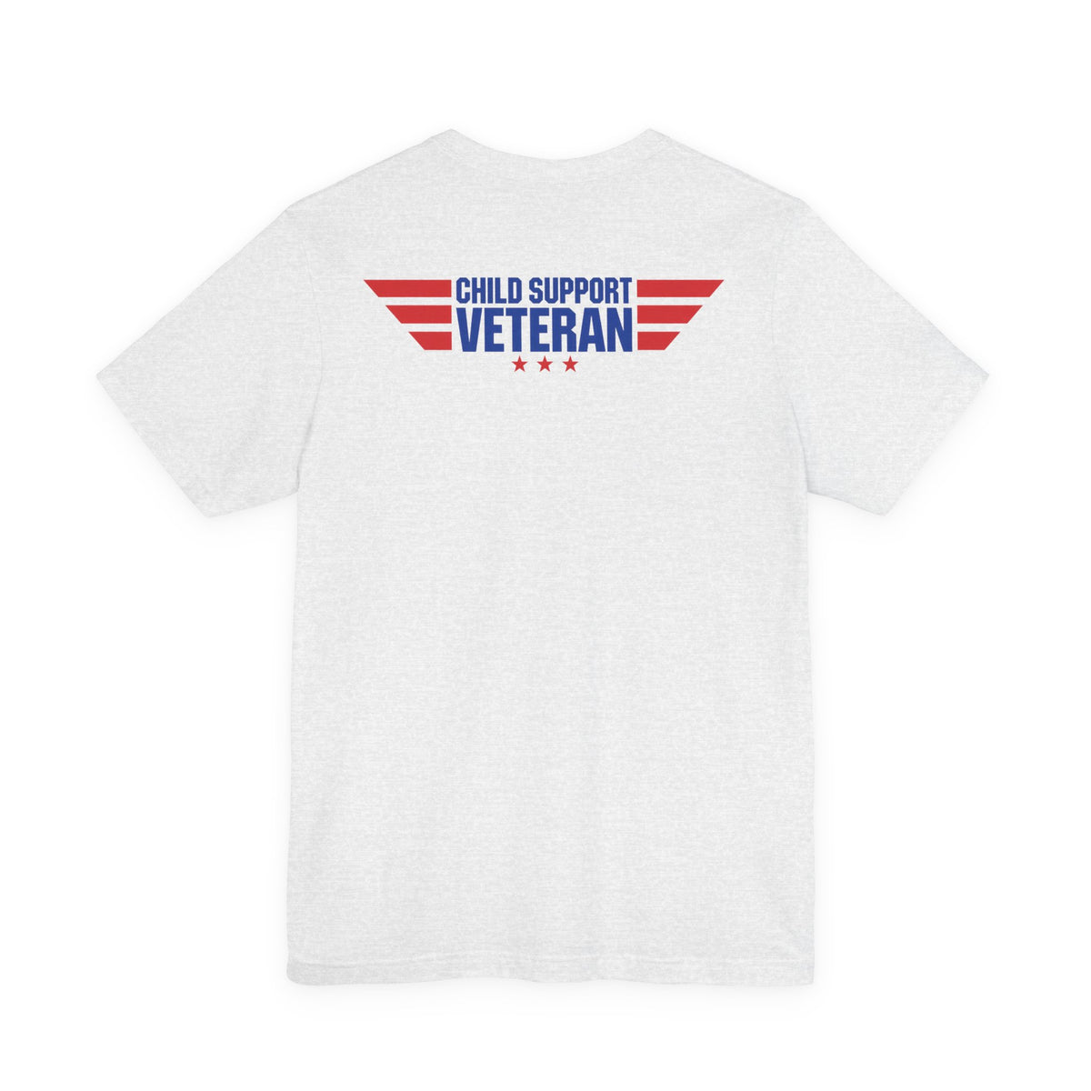 Child Support Veteran T-Shirt — "Still Standing, Still Providing" Patriotic Tee
