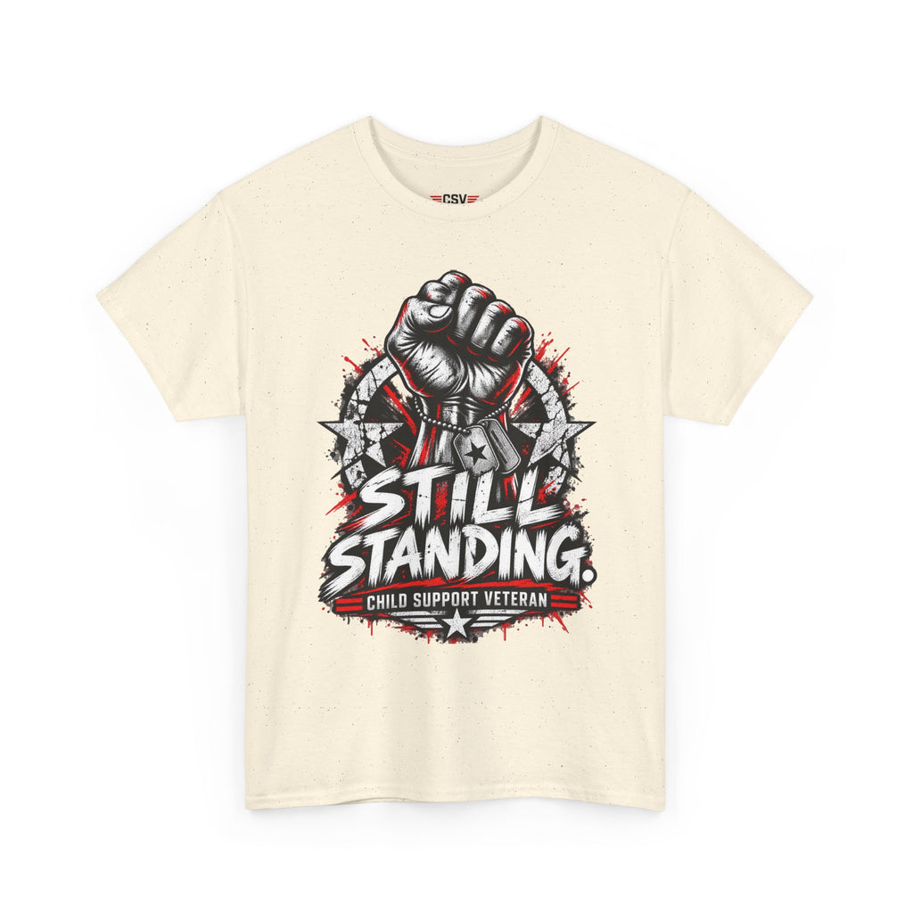 Still Standing Child Support Veteran T‑Shirt