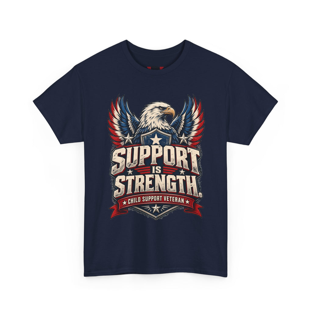 SUPPORT IS STRENGTH  Unisex Heavy Cotton Tee