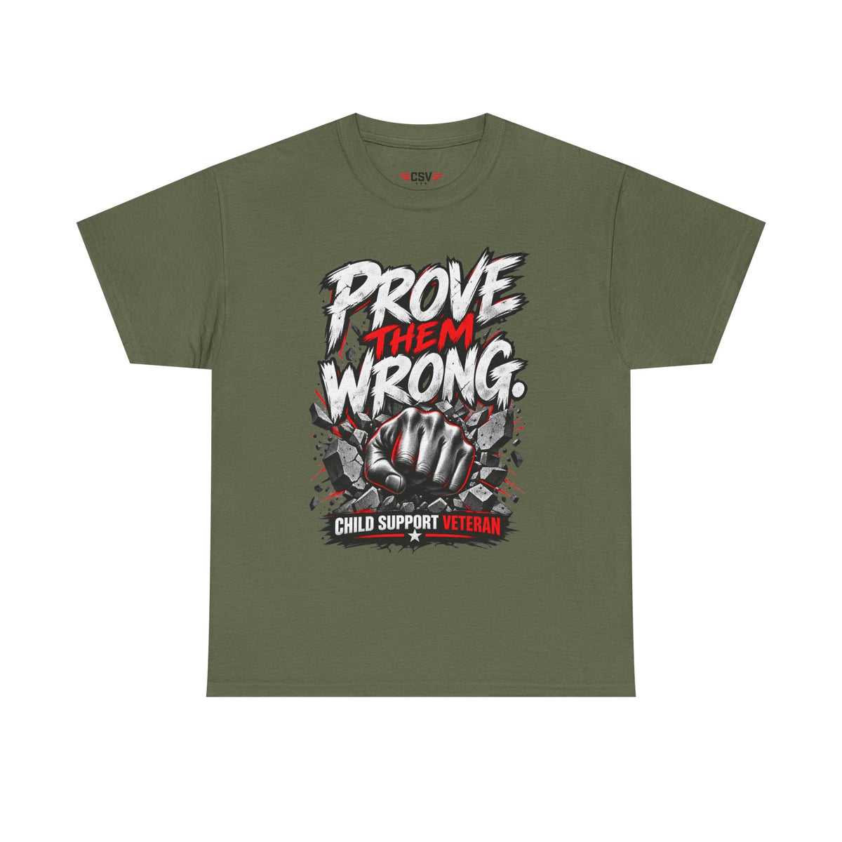 PROVE THEM WRONG