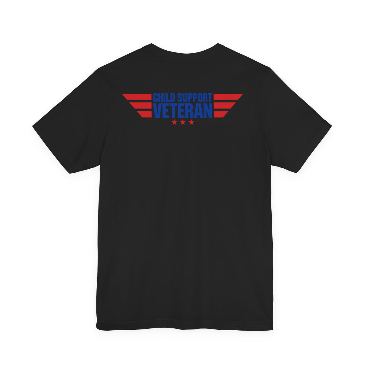 Child Support Veteran T-Shirt — "Still Standing, Still Providing" Patriotic Tee