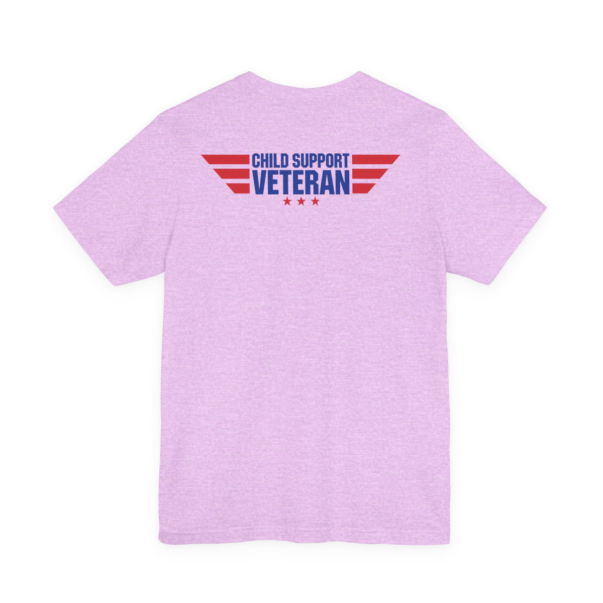 Child Support Veteran T-Shirt — "Still Standing, Still Providing" Patriotic Tee