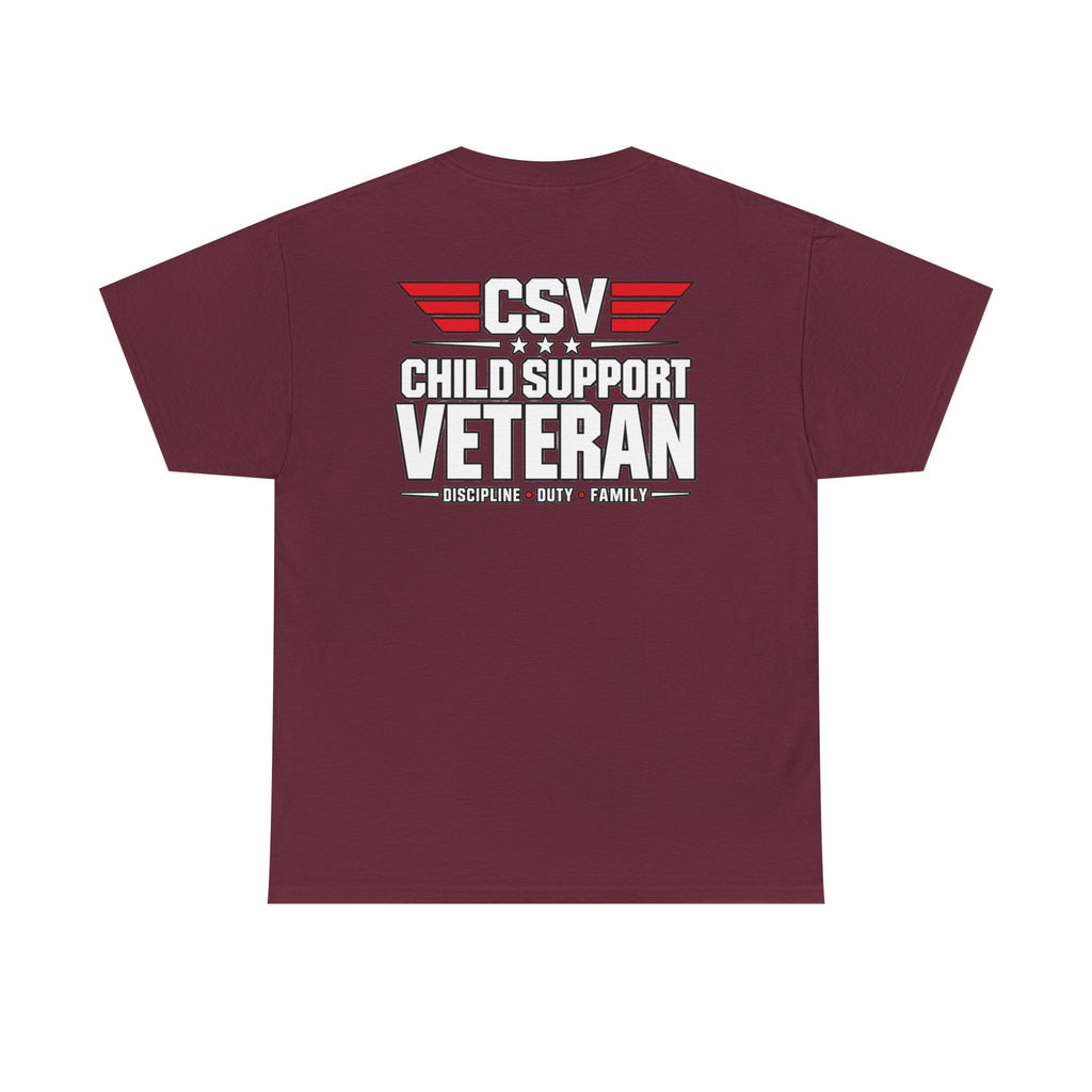 I PAY I PRAY I STAY  T-Shirt – Child Support Veteran Tribute Tee