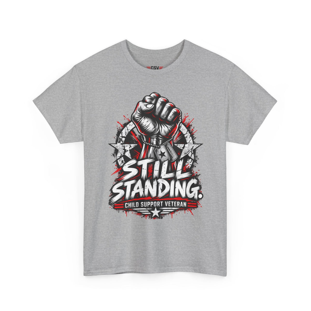 Still Standing Child Support Veteran T‑Shirt