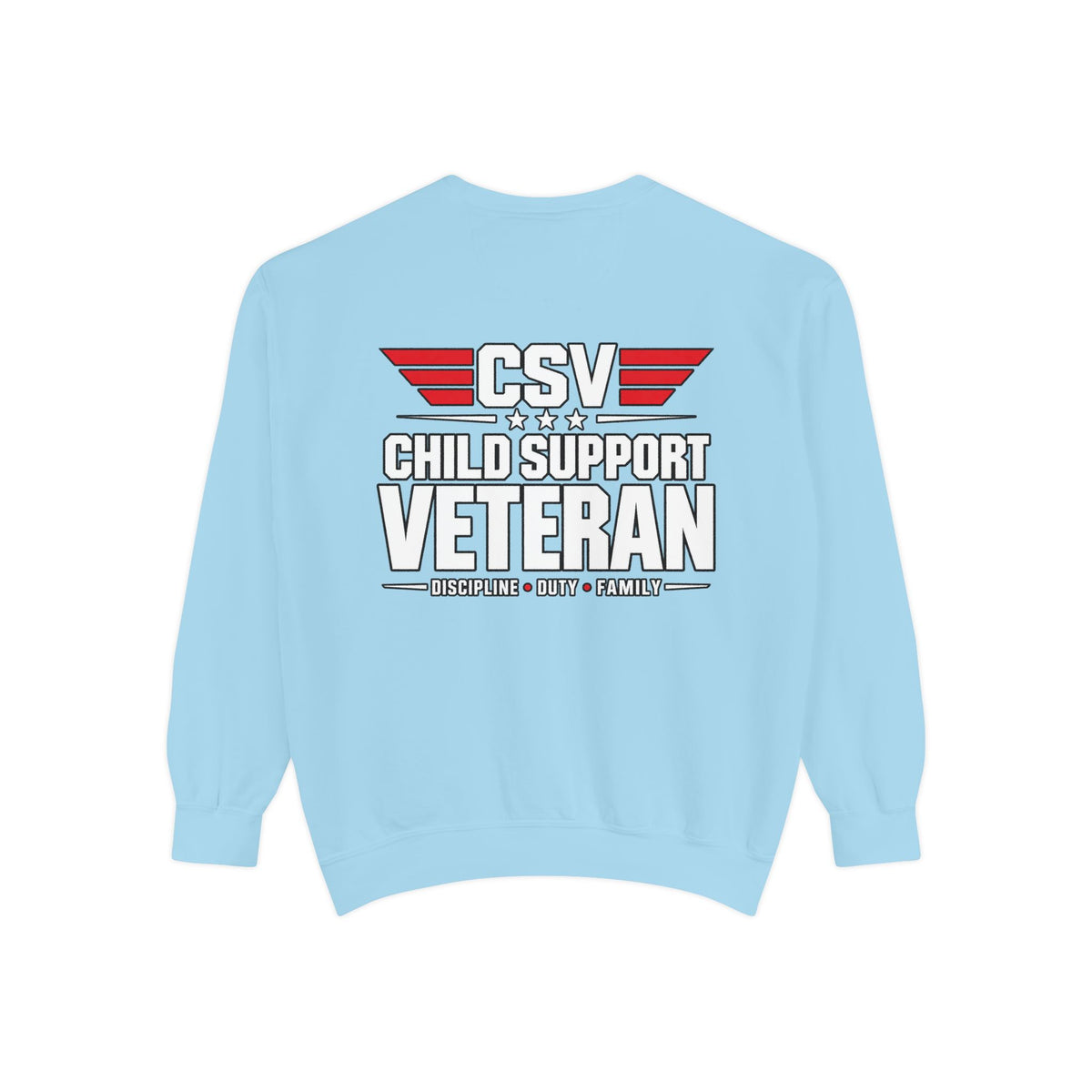 Child Support Veteran Sweatshirt – “My Dad Is A Child Support Veteran” Patriotic Crewneck