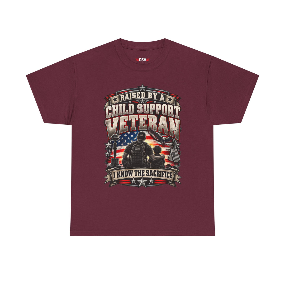 Raised By A Child Support Veteran T‑Shirt – Patriotic Military Tribute Tee