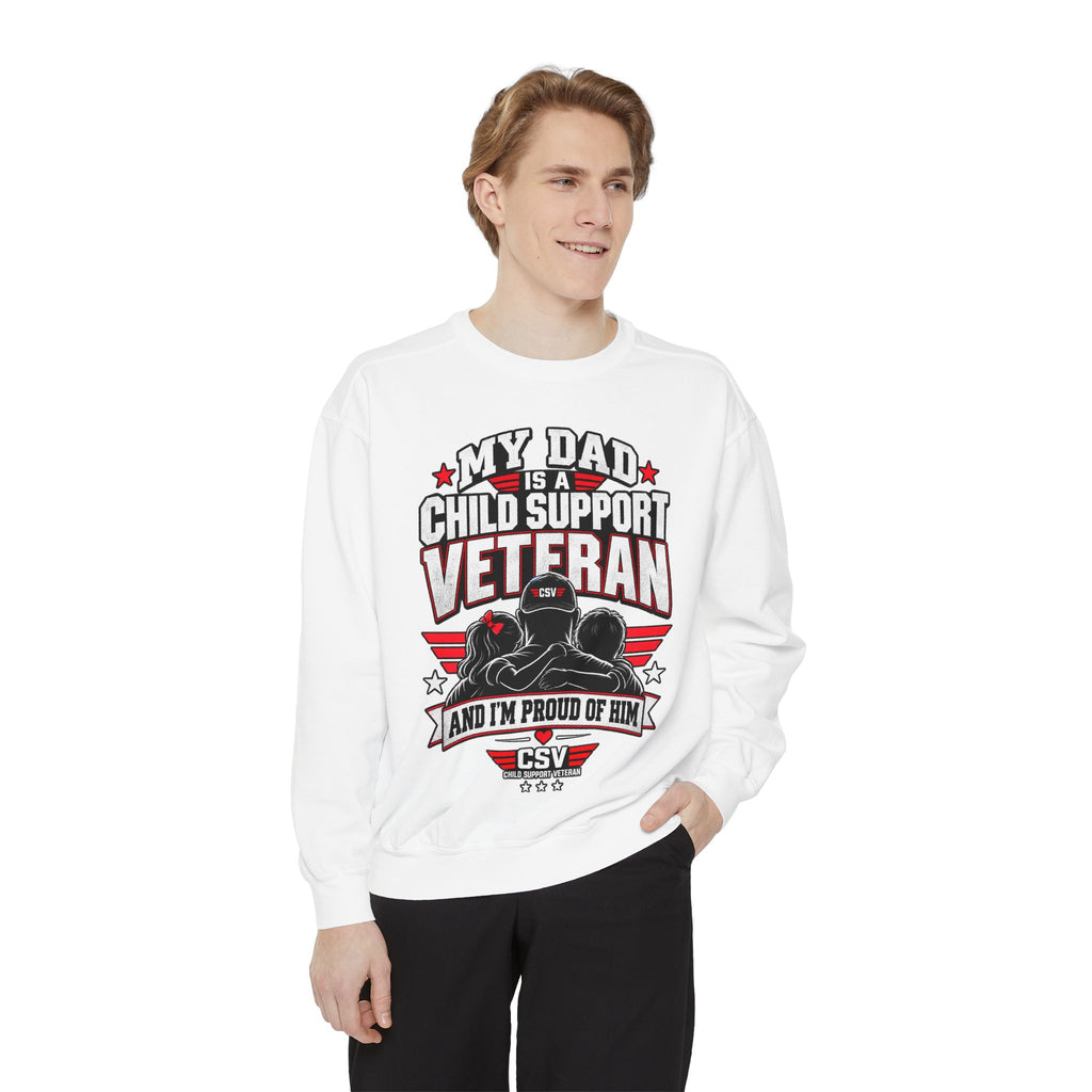 Child Support Veteran Sweatshirt – “My Dad Is A Child Support Veteran” Patriotic Crewneck