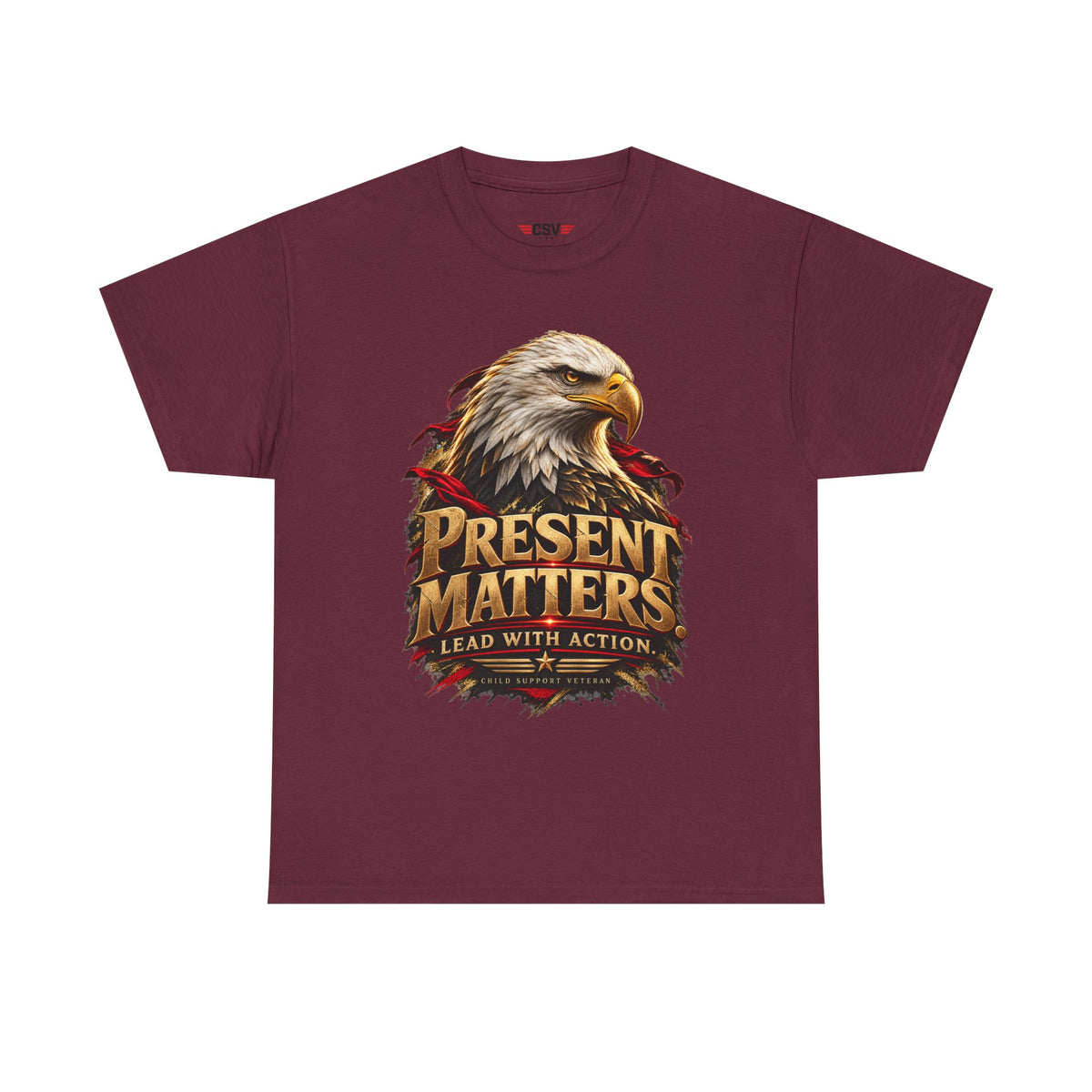 PRESENT MATTERS Child Support Veteran T‑Shirt