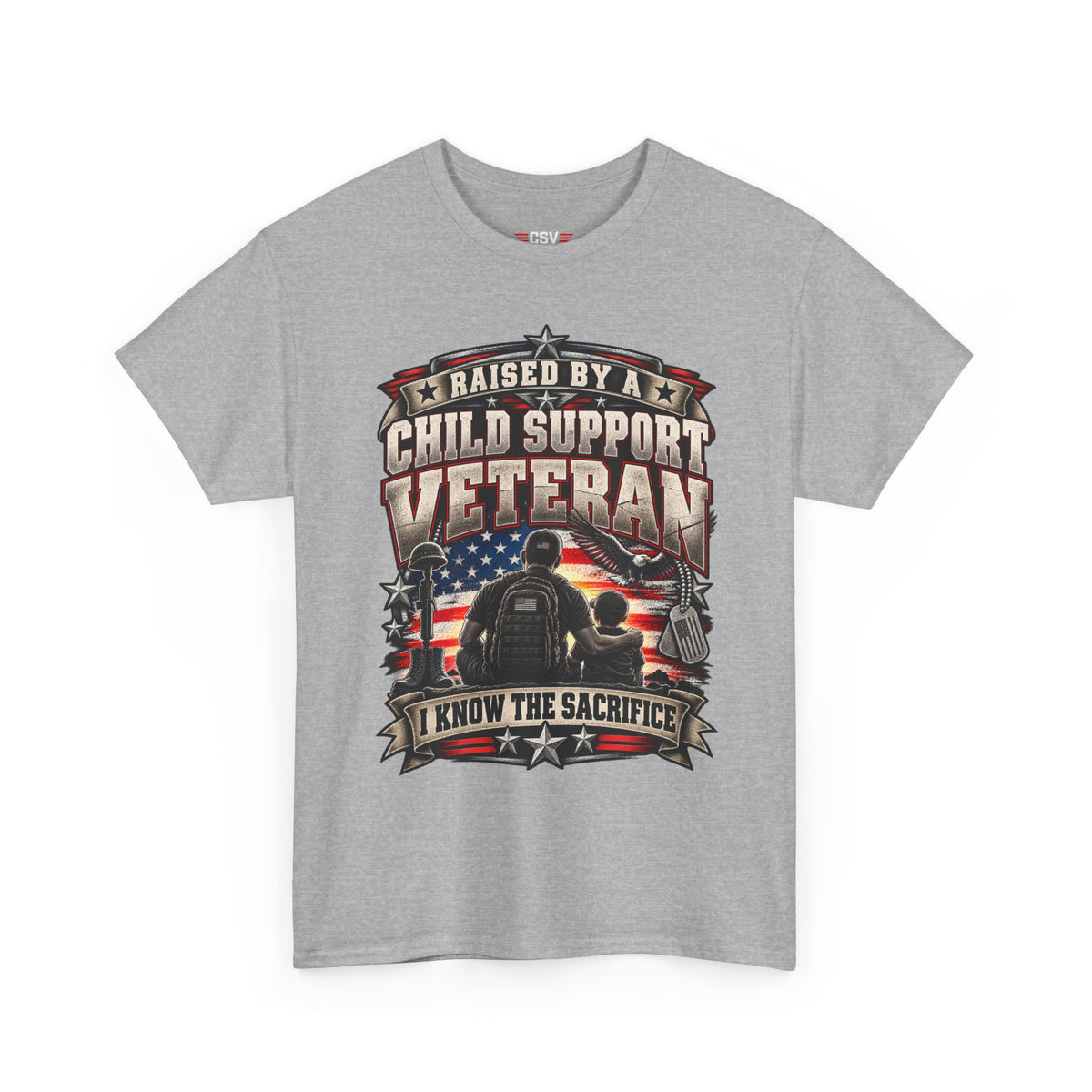 Raised By A Child Support Veteran T‑Shirt – Patriotic Military Tribute Tee