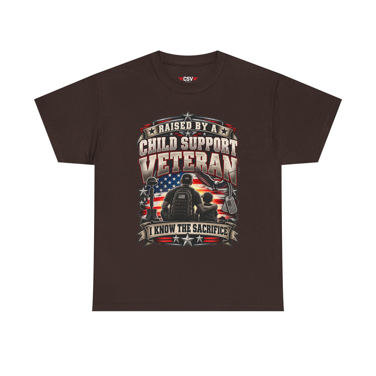 Raised By A Child Support Veteran T‑Shirt – Patriotic Military Tribute Tee