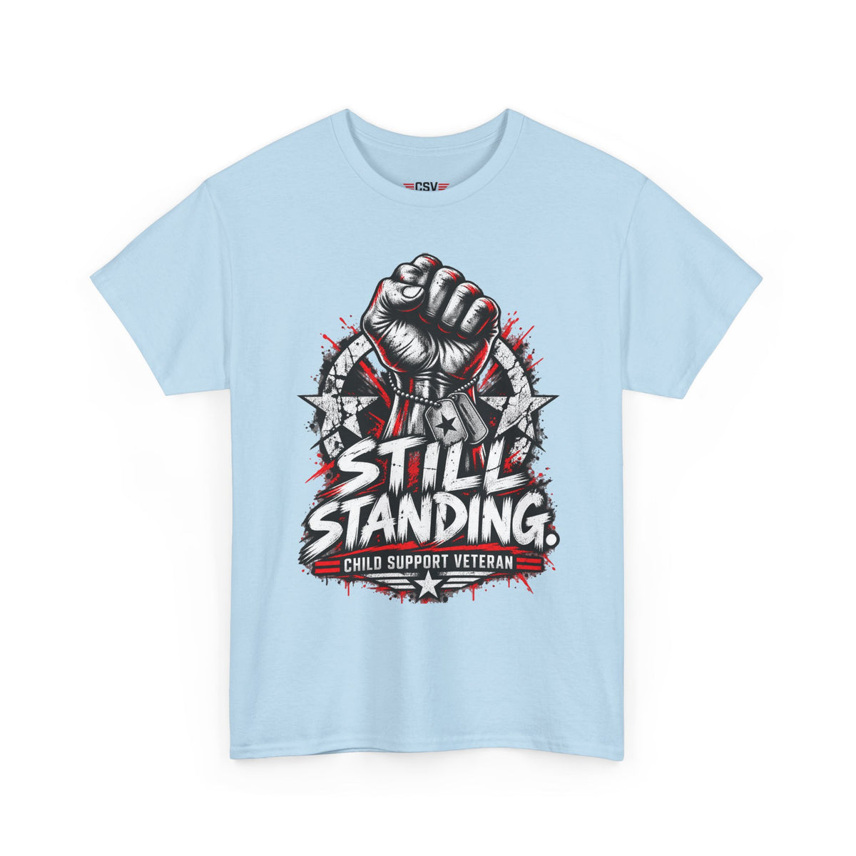 Still Standing Child Support Veteran T‑Shirt