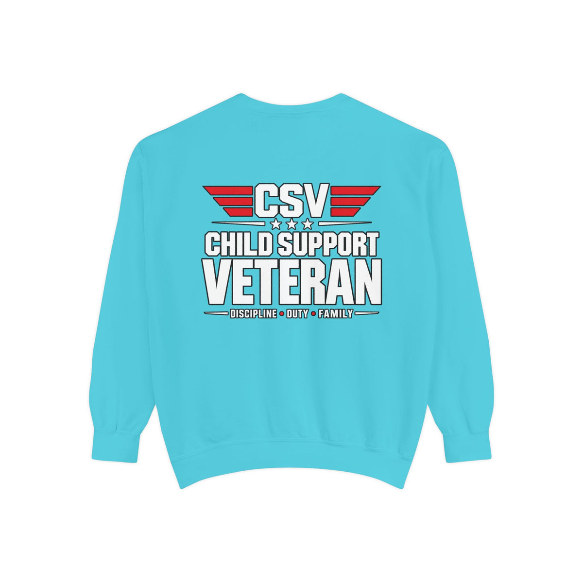 Child Support Veteran Sweatshirt – “My Dad Is A Child Support Veteran” Patriotic Crewneck