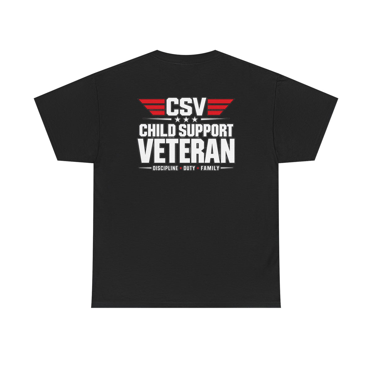 Child Support Veteran T-Shirt — "I Pay, I Pray, I Stay" Patriotic Military Support Tee