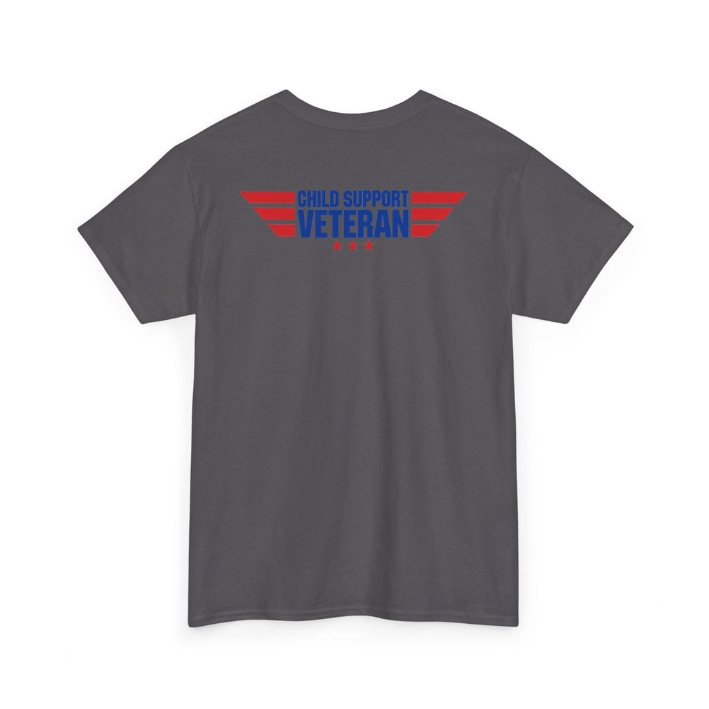 Raised By A Child Support Veteran T‑Shirt – Patriotic Military Tribute Tee