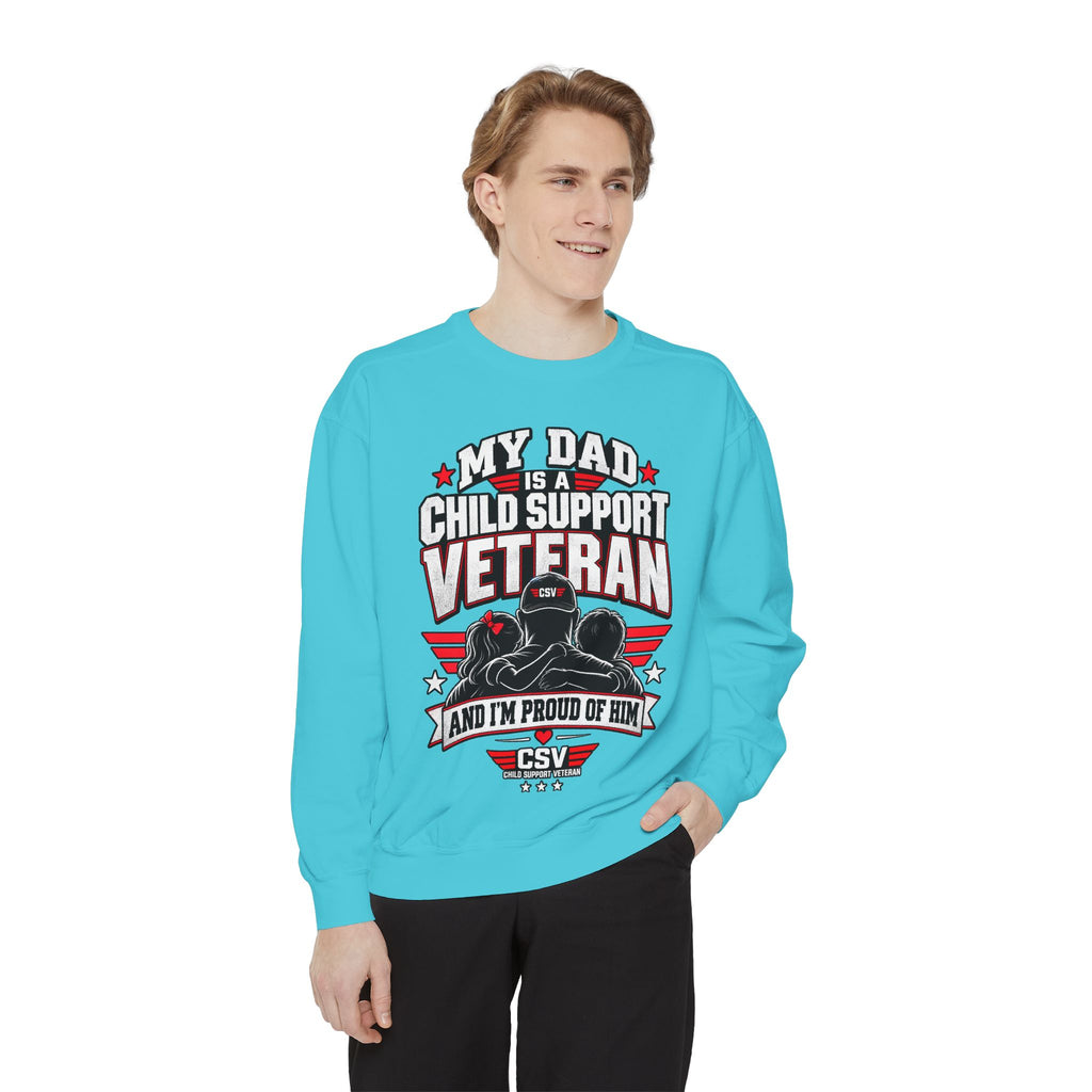 Child Support Veteran Sweatshirt – “My Dad Is A Child Support Veteran” Patriotic Crewneck
