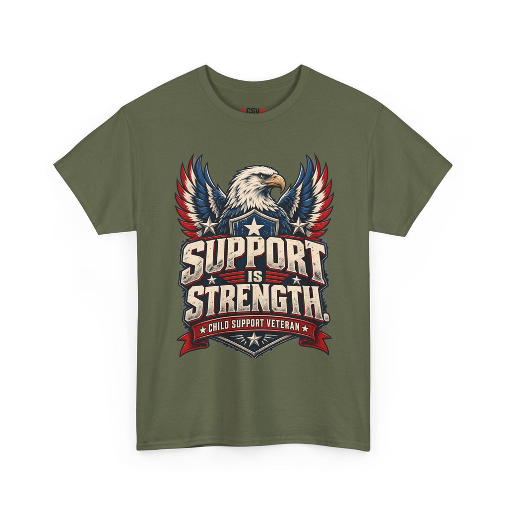 SUPPORT IS STRENGTH  Unisex Heavy Cotton Tee