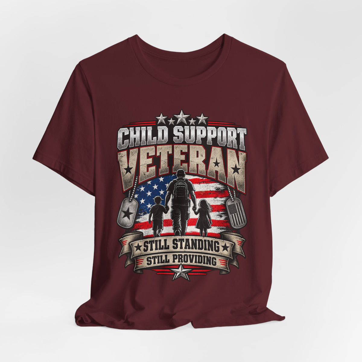 Child Support Veteran T-Shirt — "Still Standing, Still Providing" Patriotic Tee