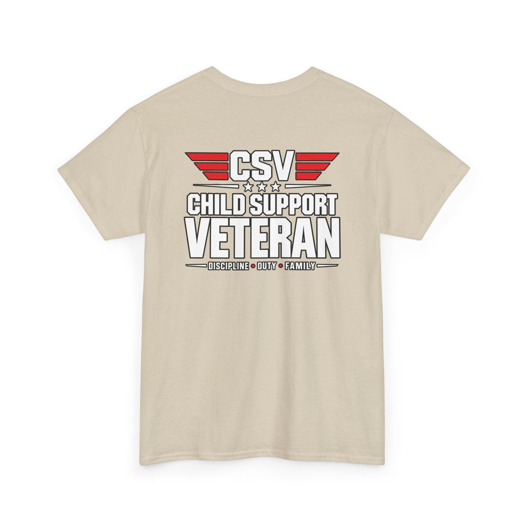 Child Support Veteran T-Shirt — "I Pay, I Pray, I Stay" Patriotic Military Support Tee