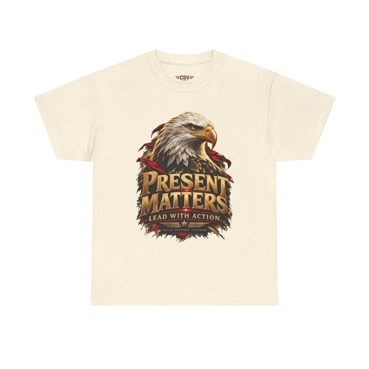 PRESENT MATTERS Child Support Veteran T‑Shirt