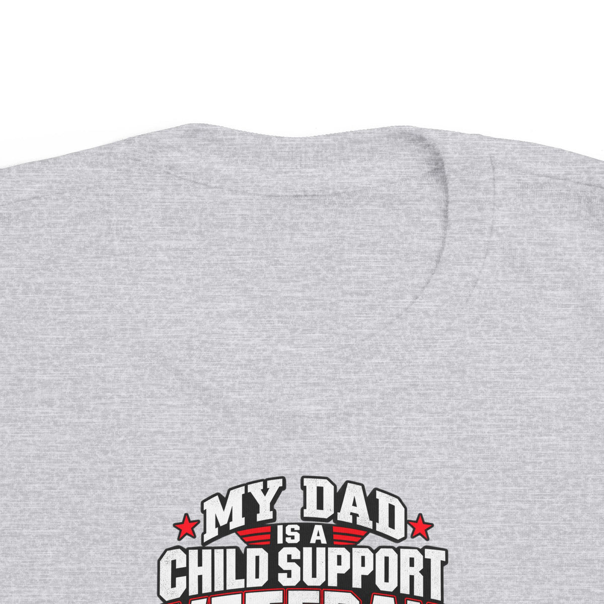 Toddler Tee - "My Dad Child Support Veteran" Patriotic Military Kids Shirt