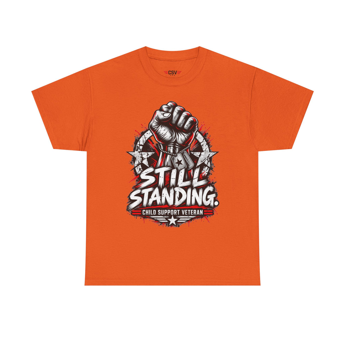 Still Standing Child Support Veteran T‑Shirt