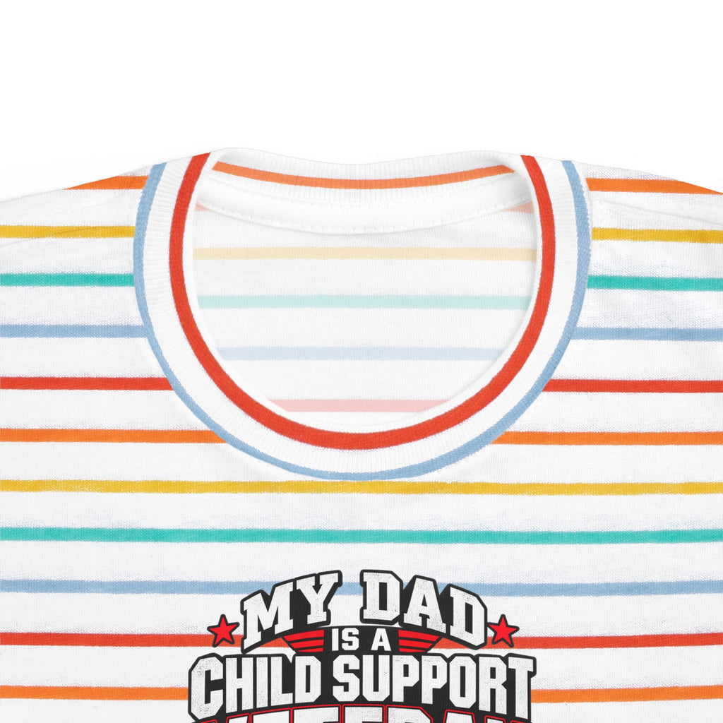 Toddler Tee - "My Dad Child Support Veteran" Patriotic Military Kids Shirt