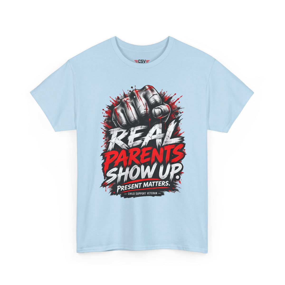 REAL PARENTS SHOW UP