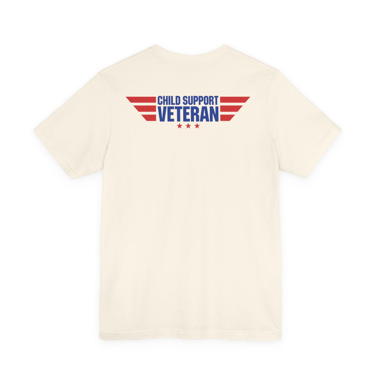 Child Support Veteran T-Shirt — "Still Standing, Still Providing" Patriotic Tee