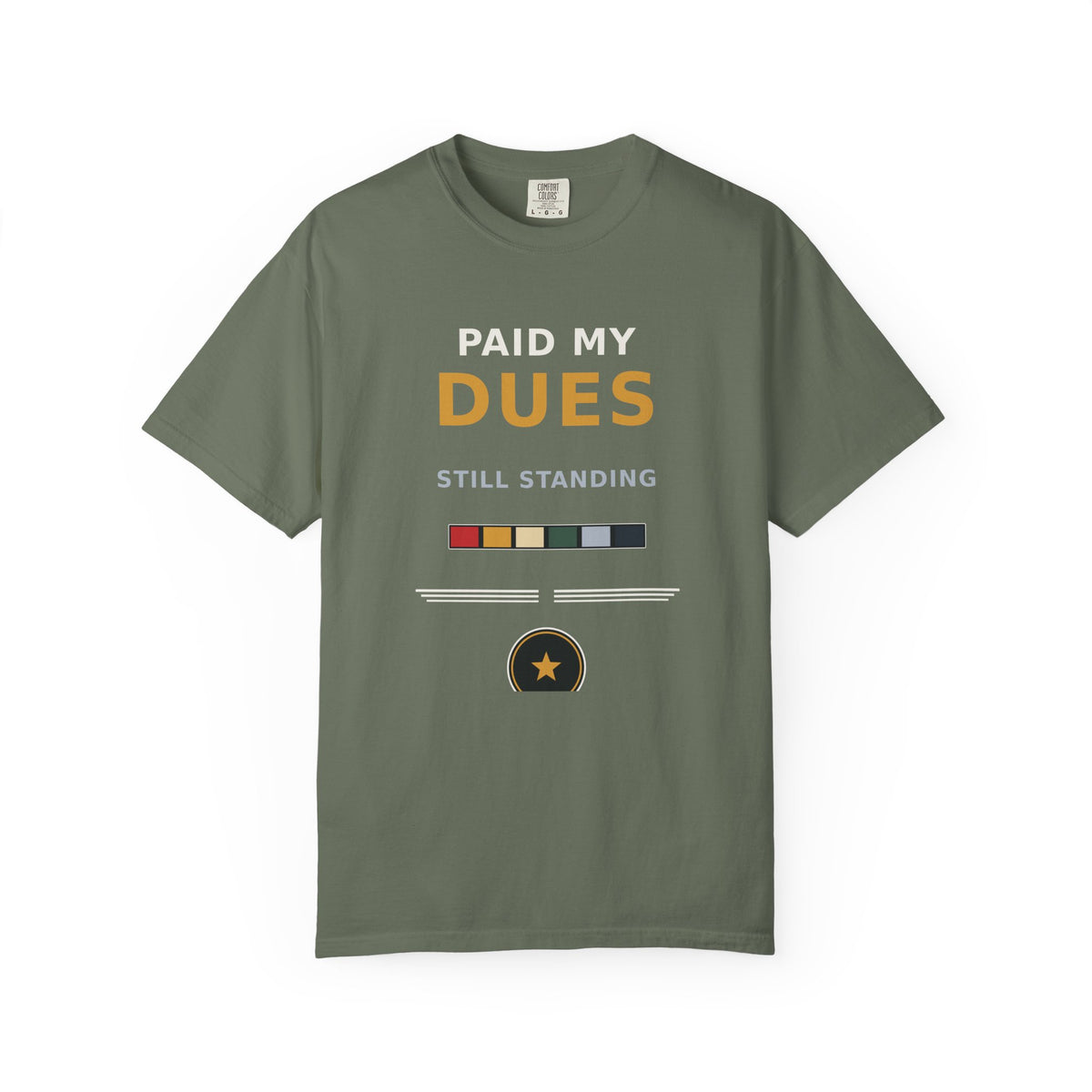 CSV — Paid My Dues Garment-Dyed Tee