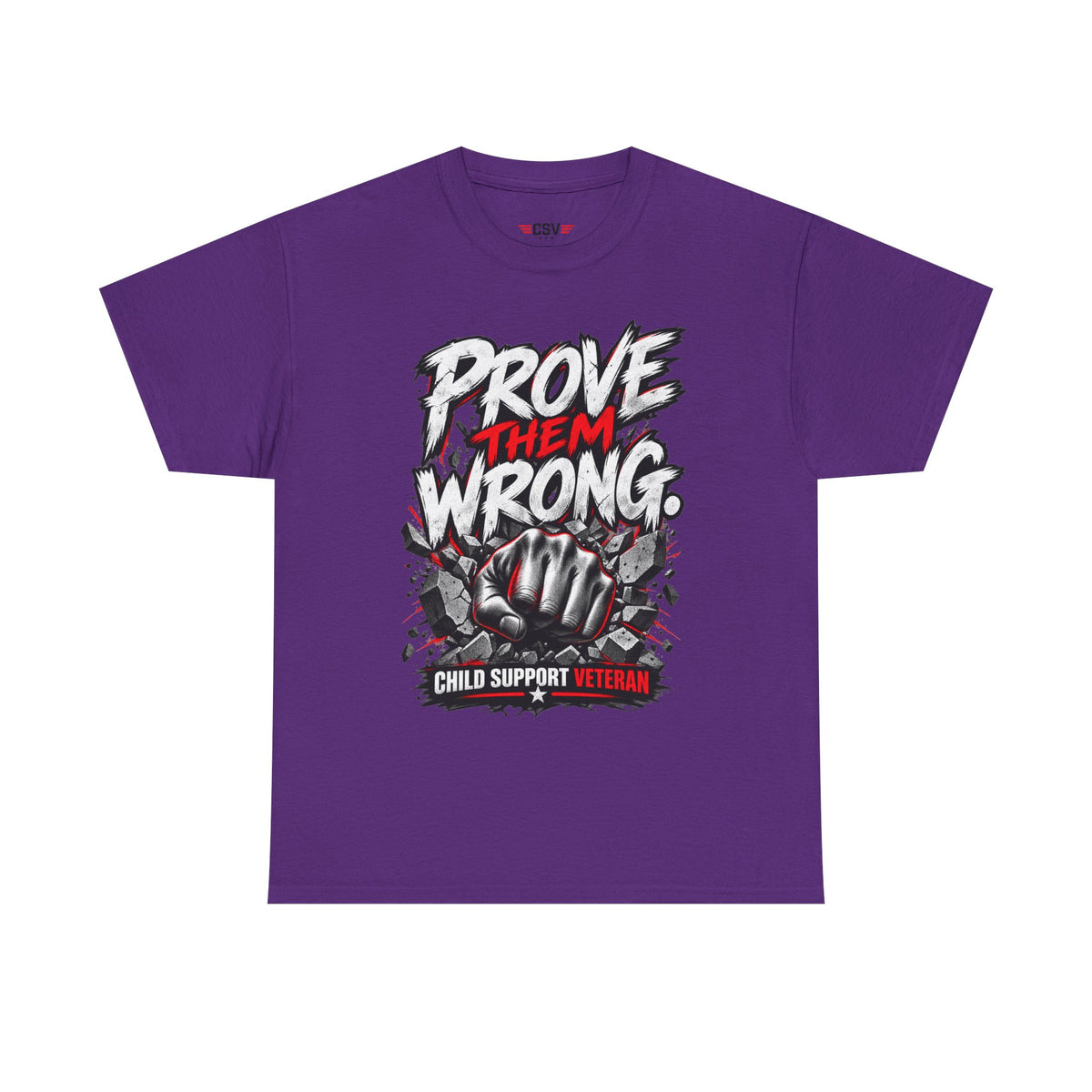PROVE THEM WRONG